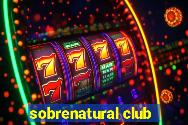 sobrenatural club